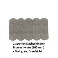 1 Streifen Dachschindeln Biberschwanz (100 mm) - First grau