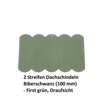 2 Streifen Dachschindeln Biberschwanz (100 mm) - First grün